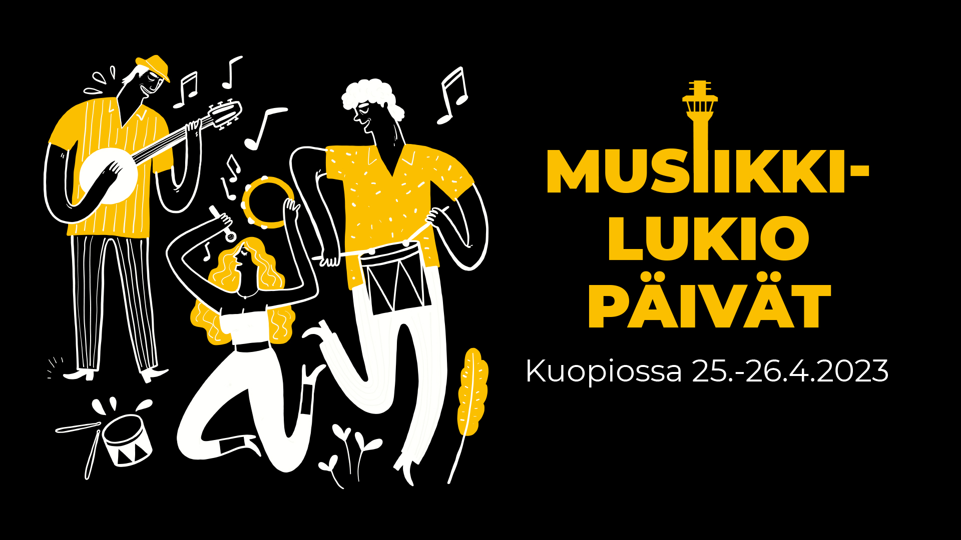 Valtakunnalliset musiikkilukiopäivät 25.-26.4.