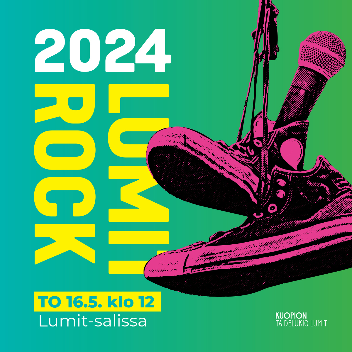 Lumit Rock to 16.5. klo 12