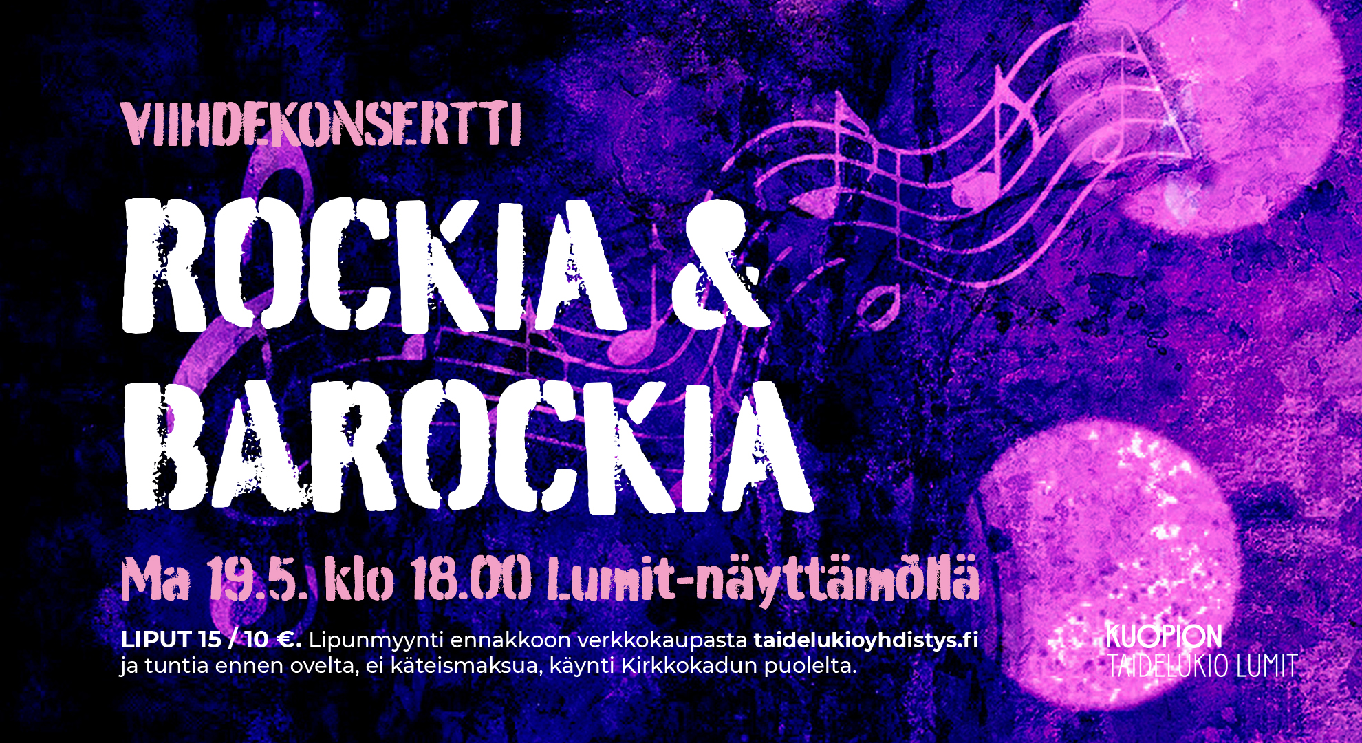 Rockia & barockia ma 19.5. klo 18.00