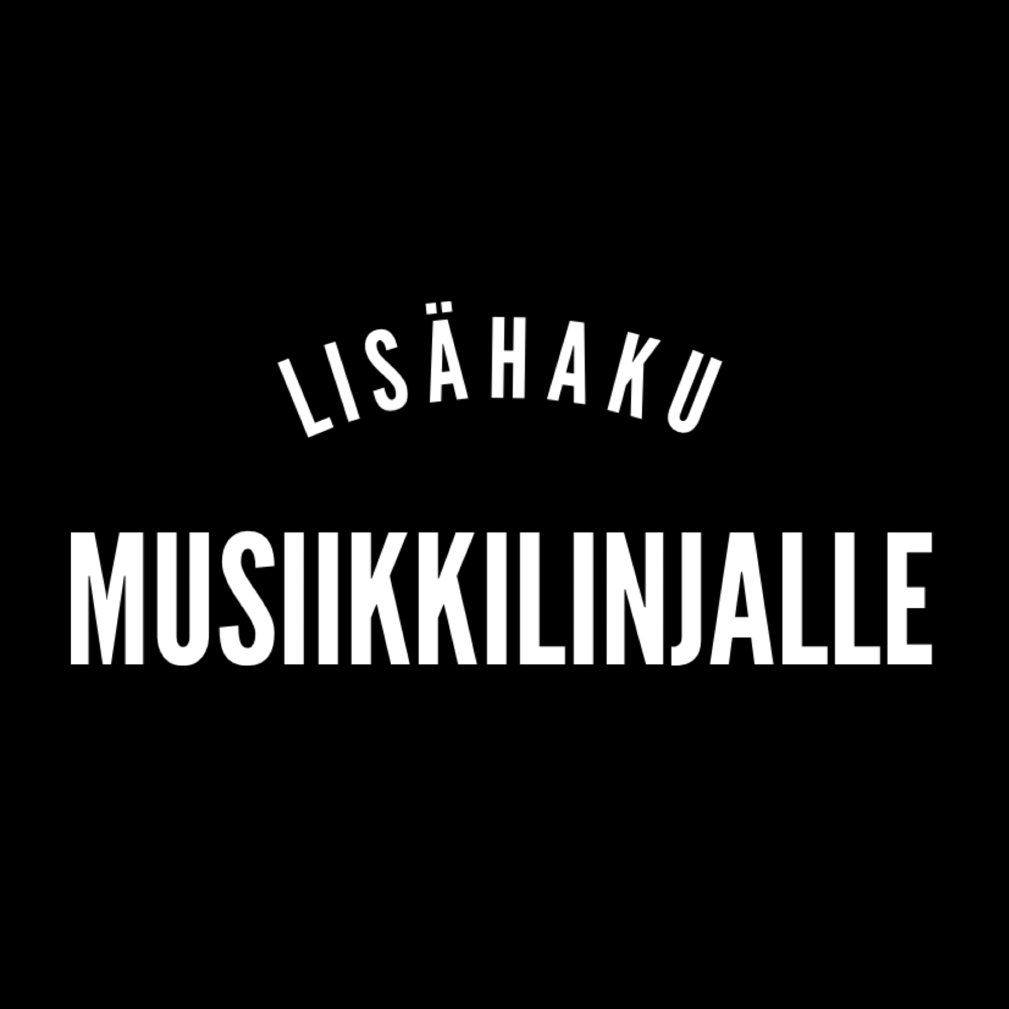 Lisähaku musiikkilinjalle!